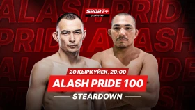 Битва взглядов ALASH PRIDE 100 в эфире Sport Plus Qazaqstan