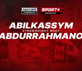 NAIZA 64: ABILKASSYM vs ABDURRAHMANOV