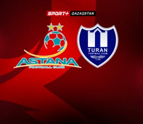 ФУТБОЛДАН OLIMPBET-ҚАЗАҚСТАН ЧЕМПИОНАТЫ. АСТАНА -ТҰРАН