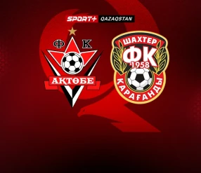 ФУТБОЛ. ПРЕМЬЕР-ЛИГА. АКТОБЕ-ШАХТЕР