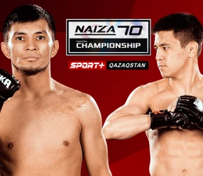 NAIZA 70: SAKABANOV vs ORYNTAEV