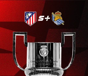 ИСПАНИЯ КУБОГЫ. ФИНАЛ. АТЛЕТИКО МАДРИД – РЕАЛ СОСЬЕДАД