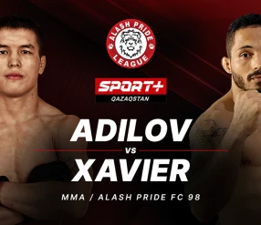 ALASH PRIDE FC 98: ADILOV vs XAVIER