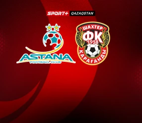 OLIMPBET-ҚПЛ. АСТАНА – ШАХТЕР