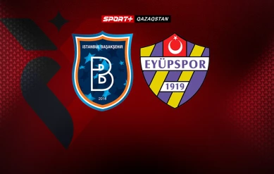 СУПЕРЛИГА.  БАШАКШЕХИР – ЭЮПСПОР