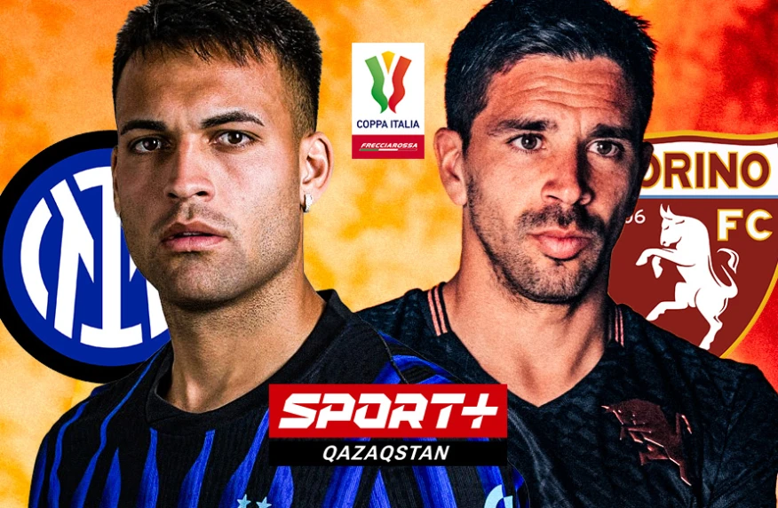 «Нерадзурри» жартылай финалға ұмтылуда: «Интер» — «Торино» матчының тікелей эфирі